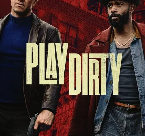 Play Dirty 2025 Fzmovies.buzz