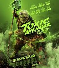 The Toxic Avenger 2025 Fzmovies.buzz